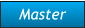 Master Master