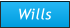 Wills